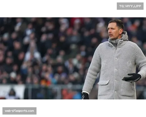 专访弗赖堡主帅：我们已为客场挑战法兰克福做好充分准备